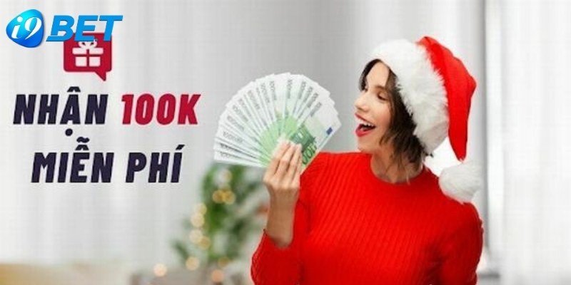 Nhà cái I9bet thưởng tiền mặt khi tân thủ đăng ký thành công